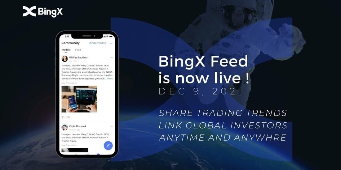 Singapur, Singapur, 9. Dezember 2021, Crypto Social Exchange BingX hat offiziell eine soziale „Feed“-Funktion eingeführt, die globalen Händlern eine Plattform bietet, um ihre Handelsideen zu teilen und die neuesten Markttrends in Echtzeit zu diskutieren. BingX ist ein sozialer Handel Krypto-Austausch mit der Vision, Händler und Investoren zu verbinden. Die Handelsgemeinschaft von BingX hat die Bedeutung sozialer Funktionen im Anlageprozess hervorgehoben, daher hat das Unternehmen als Reaktion auf dieses Feedback den Feed gestartet, der Händlern eine transparentere und flexiblere Erfahrung bietet. Der BingX-Feed ermöglicht es professionellen Händlern, ihre Ansichten über den Kryptomarkt zu teilen und zu veröffentlichen. Sie können Informationen schneller …