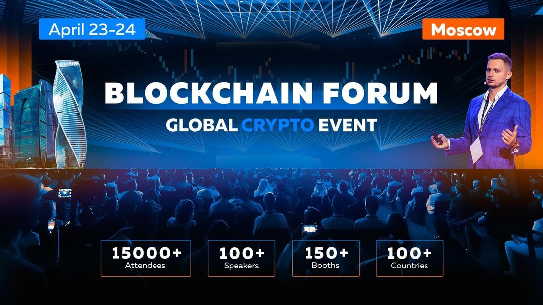 Der Countdown ist für die mit Spannung erwarteten 14. Blockchain -Forumdas im Herzen von Moskau stattfinden soll 23. bis 24. April, 2025. Da der CIS -Markt seine globale Rolle in der Kryptowährungsbranche weiter festigt, wird das diesjährige Forum voraussichtlich anziehen über 15.000 Teilnehmermit einigen der einflussreichsten Namen in Web3, Kryptowährung und Bergbau aus mehr als 130 Ländern. Die letzte Veranstaltung in Dubai führte vor dem Bull -Lauf erhebliche Begeisterung und brachte Branchenführer von Tether, Tron, Ledger, Trust Wallet, Tezos, Binance, Ton, OKX, Ripple, Bitmain, Bybit, Animoca Brands, Circle, Bingx, ICP zusammen , Kraken, Sandbox, Polygon, Litecoin, Sui, BNB -Kette, Cardano, …