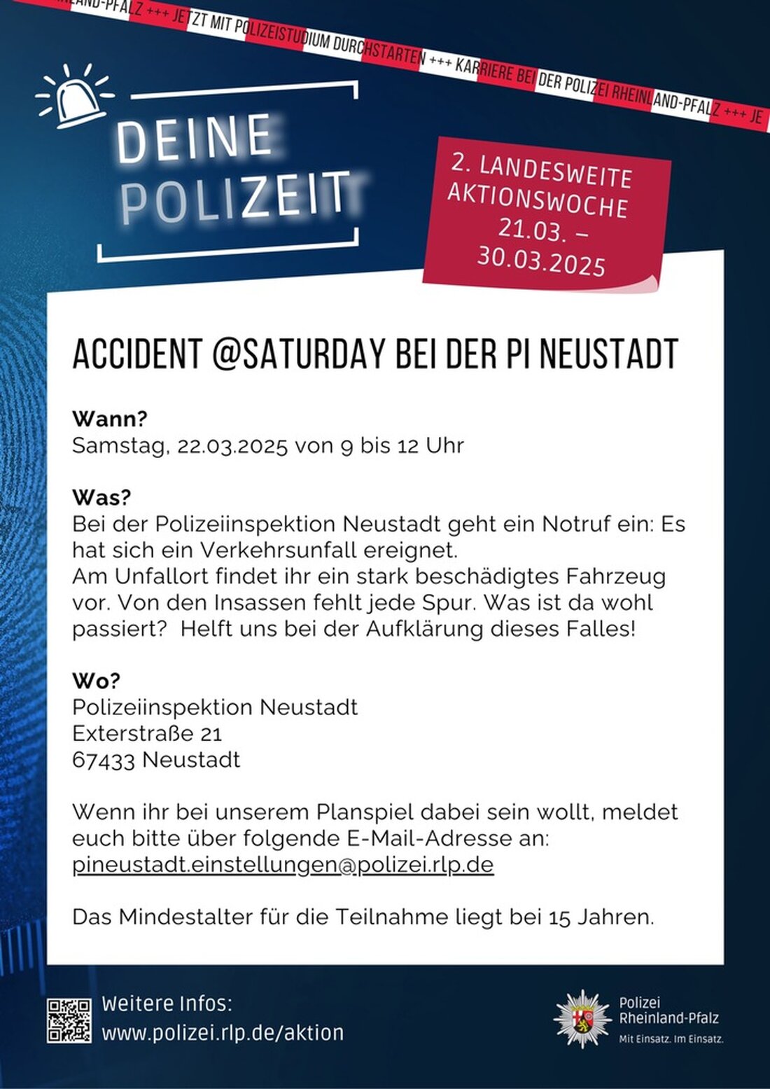 Informieren Sie sich am 22.03.2025 in Neustadt über den Polizeiberuf und erleben Sie ein spannendes Szenario nach einem Verkehrsunfall.
