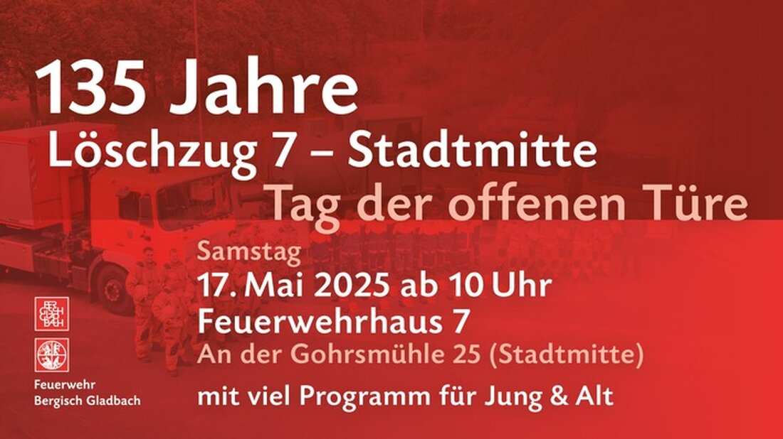Die Feuerwehr Bergisch Gladbach feiert am 17. Mai 2025 das 135-jährige Bestehen des Löschzugs Stadtmitte mit einem Tag der offenen Tür. Besuchen Sie uns im ehemaligen Zanders-Areal für spannende Aktionen, Vorführungen und kulinarische Genüsse!