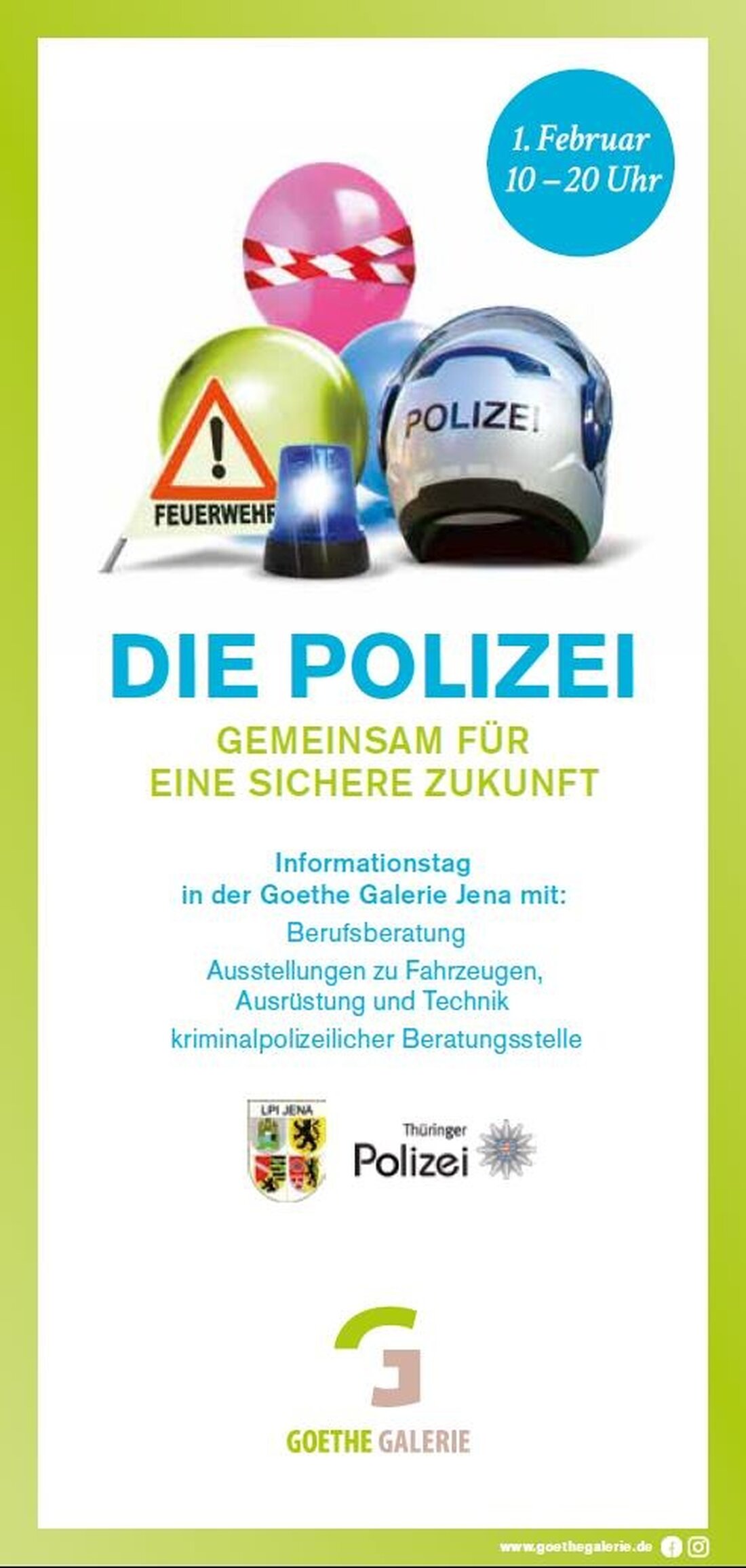 Am 01. Februar 2025 informiert die LPI Jena in der Goethe Galerie über Ausbildungswege und Karrierechancen bei der Polizei.