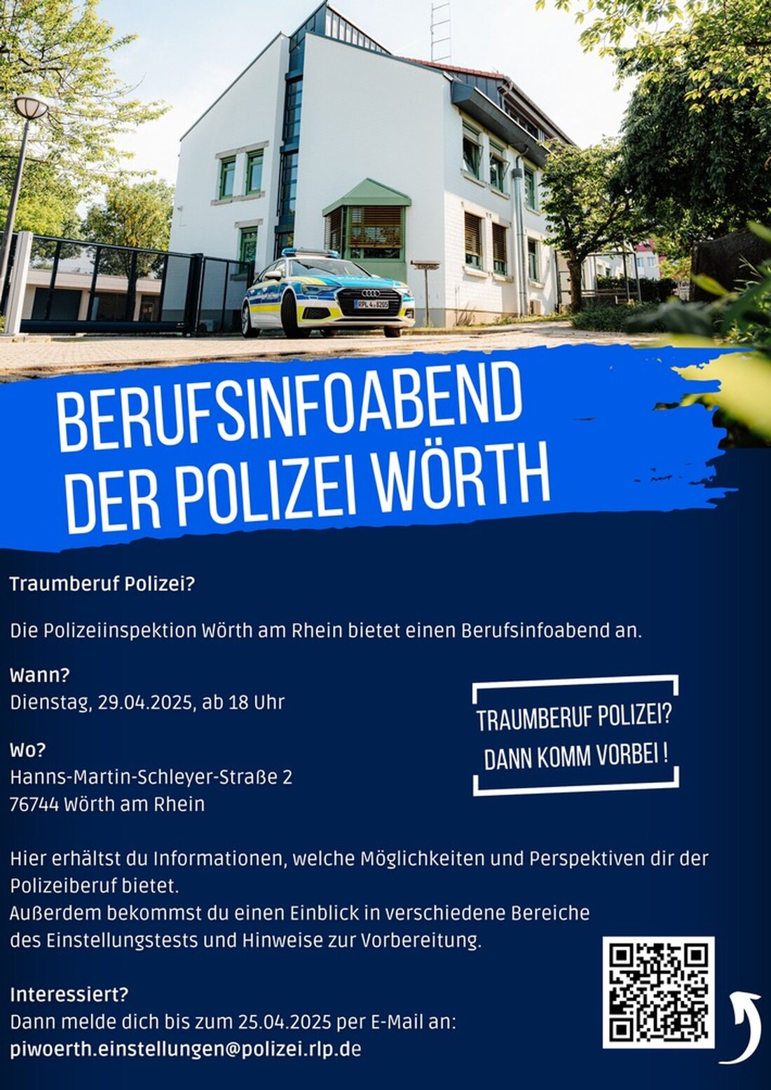 Am 29.04.2025 informiert die Polizeiinspektion Wörth ab 18 Uhr über Berufswege in der Polizei Rheinland-Pfalz. Anmeldung erforderlich.