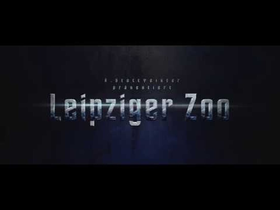 Trailer Zoo Leipzig 4k UHD 50p. Youtube-Link