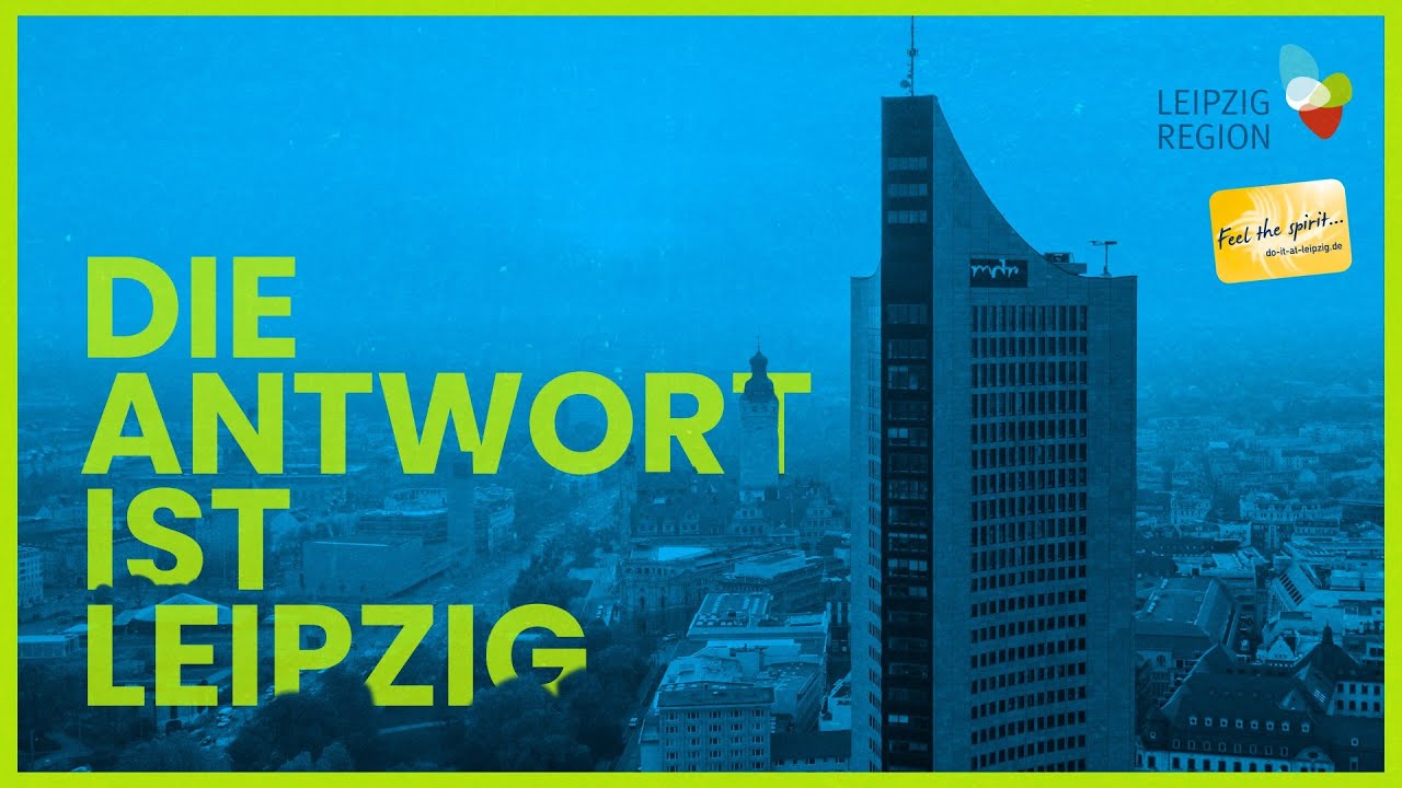 Die Antwort lautet Leipzig | Kongress- und Tagungsort Leipzig
