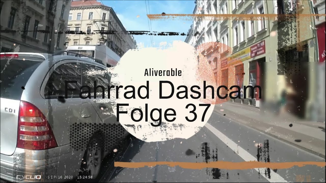 Fahrrad Dashcam Deutschland (Leipzig) - Folge #037