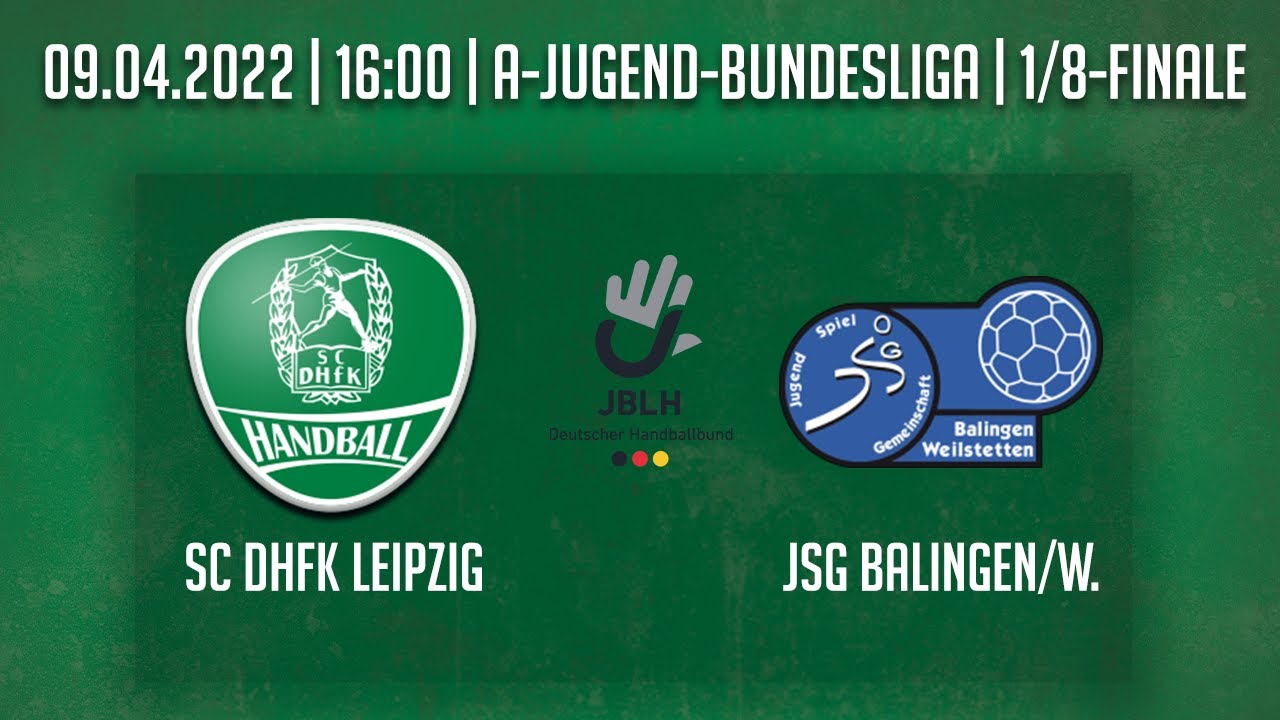 Handball U19 Bundesliga 1/8 Finale LIVE SC DHfK Leipzig - JSG Balingen/Weilstetten