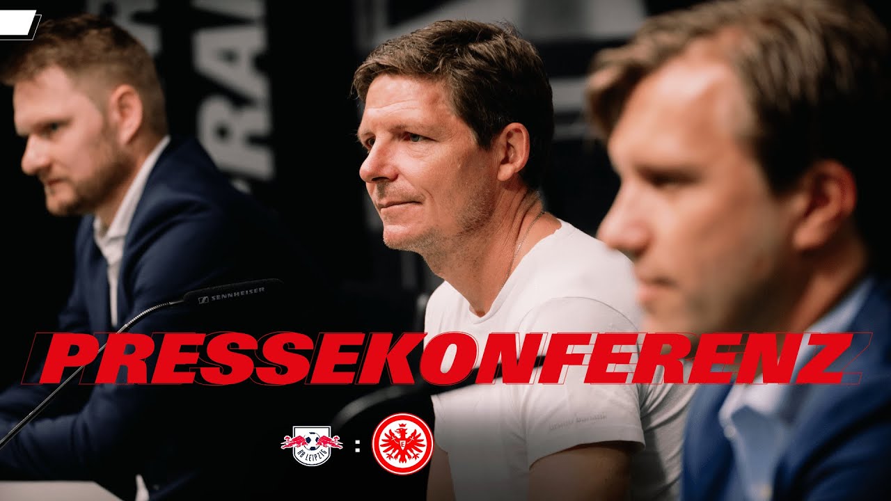 "Mit viel Selbstbewusstsein, aber auch Respekt vor Leipzig" I Pressekonferenz vor Leipzig - Eintracht