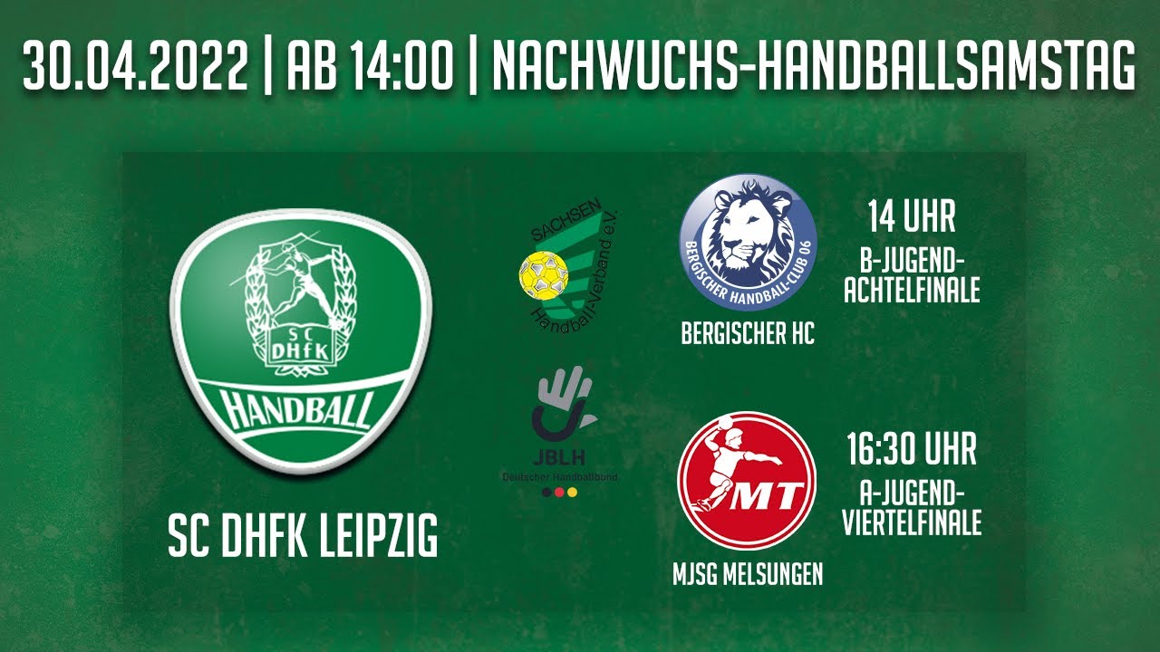 Handball U17 & 19 Deutsche Meisterschaft LIVE SC DHfK Leipzig - Bergischer HC & JSG Melsungen