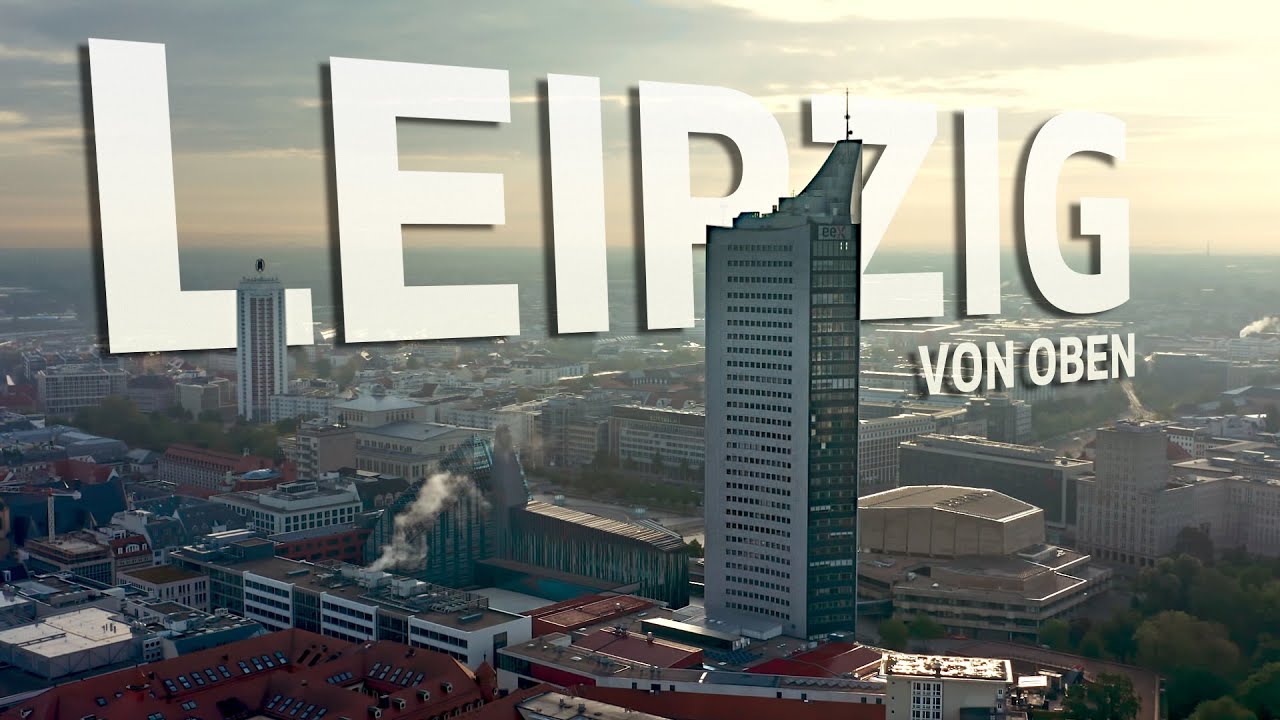Leipzig von oben 2021 (Luft- & FPV-Drohne)