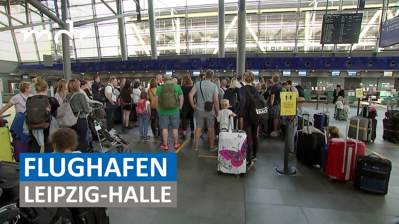 Leipzig/Halle: Flughafen im Urlaubsmodus | MDR bei 2 | MDR