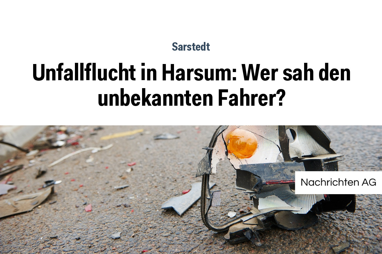 Unfallflucht in Harsum: Wer sah den unbekannten Fahrer?